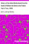 [Gutenberg 4882] • History of the United Netherlands from the Death of William the Silent to the Twelve Year's Truce, 1608b